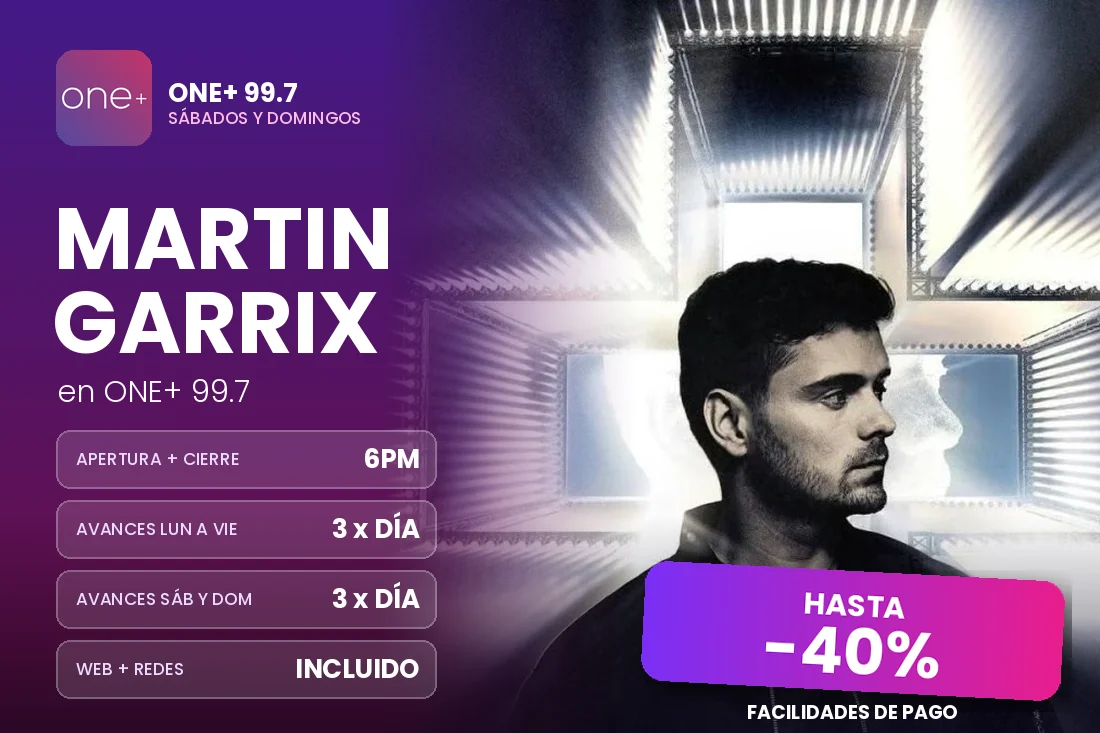 Promo Martin Garrix en ONE+ 99.7: hasta 40% de descuento