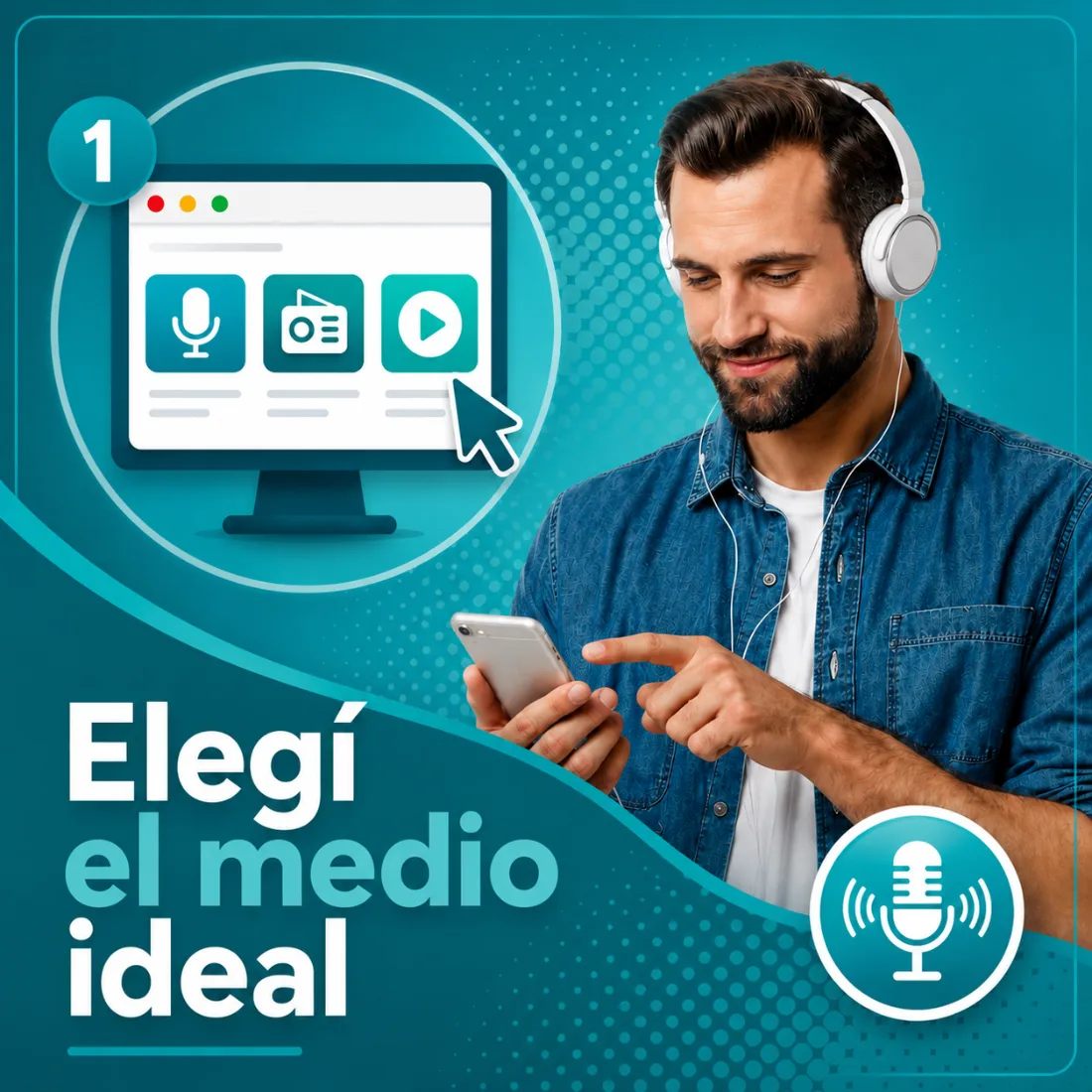 Paso 1: elegí el medio ideal