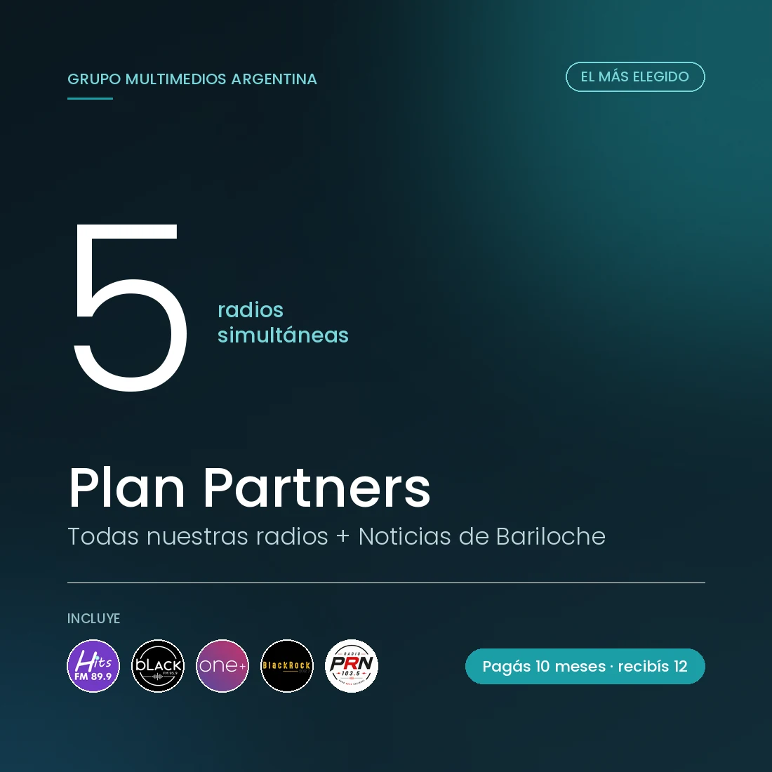 Plan Partners: 5 radios simultáneas + Noticias de Bariloche