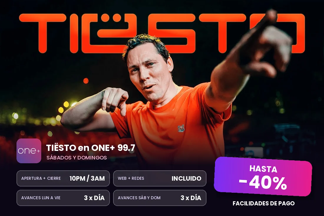 Promo Tiësto en ONE+ 99.7: hasta 40% de descuento