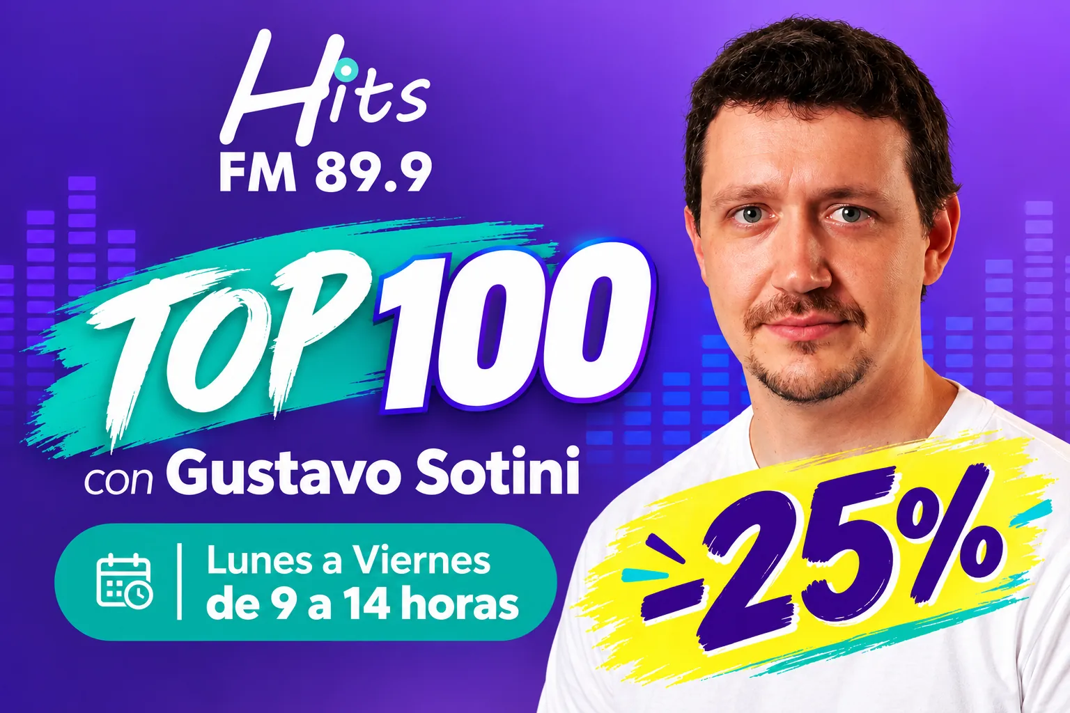 Promo Top 100 con Gustavo Sotini en Hits FM 89.9: 25% de descuento